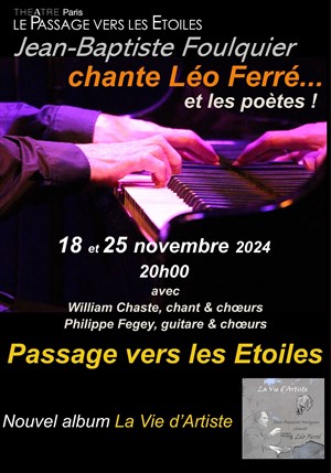 Affiche de Jean-Baptiste Foulquier chante Léo Ferré... et les poètes !