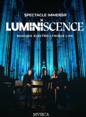 Affiche de Luminiscence : Musique live électro-lyrique