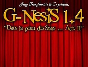Affiche de G-NesiS 1.4 | Dans la peau des Stars...Acte II