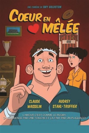 Affiche de Coeur en Mêlée