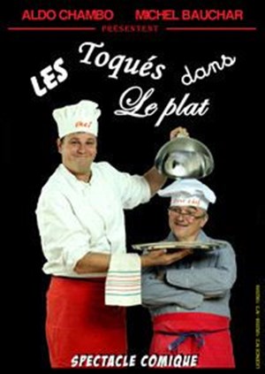Affiche de les Toqués dans le plat