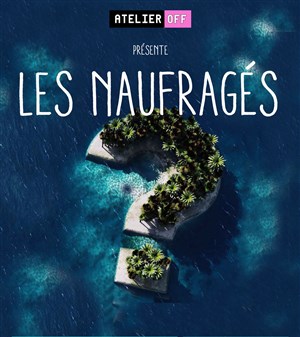 Affiche de Les naufragés