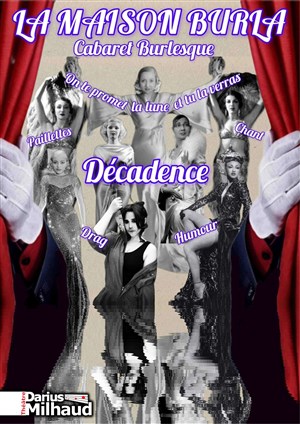 Affiche de La Maison Burla : Décadence