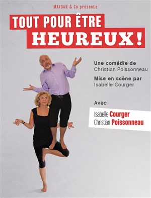 Affiche de Tout pour être heureux !