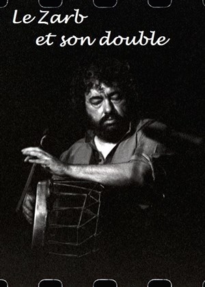 Affiche de Le zarb et son double