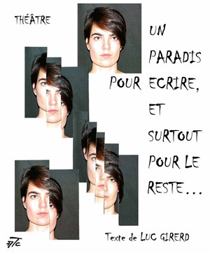 Affiche de Un Paradis pour écrire et surtout pour le reste