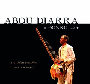 Affiche de Abou Diarra & Donko band