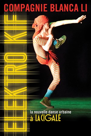 Affiche de Elektro Kif | Par la Compagnie Blanca Li
