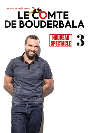 Affiche de Le comte de Bouderbala 3
