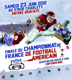 Affiche de Casque de diamant 2012 - Finale du championnat de france de football américain