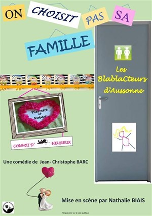 Affiche de On choisit pas sa famille