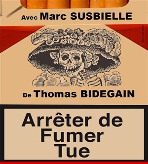 Affiche de Arrêter de fumer tue