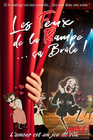 Affiche de Les feux de la rampe.... ça brûle !