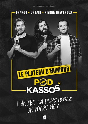 Affiche de Podkassos le plateau
