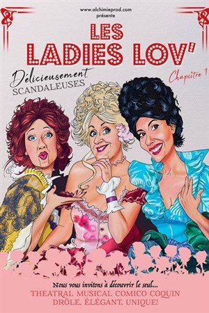 Affiche de Les Ladies Lov dans Délicieusement scandaleuses