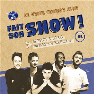 Affiche de Le Vynil Comedy Club fait son show !