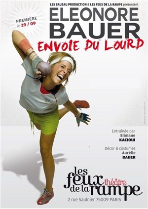 Affiche de Eleonore Bauer dans Eleonore Bauer envoie du lourd