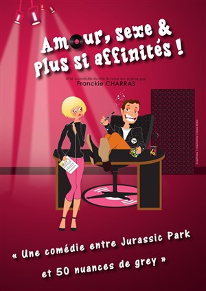 Affiche de Amour, sexe et plus si affinités !