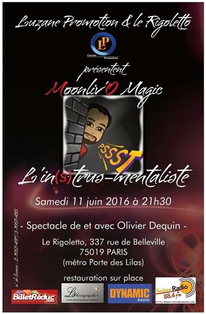Affiche de Olivier Dequin dans L'in(s)trus-mentaliste
