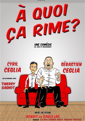 Affiche de A quoi ça rime ?