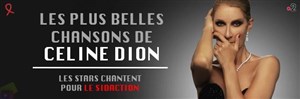 Affiche de Les plus belles chansons de Céline Dion, les stars chantent pour le Sidaction