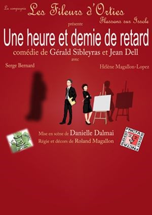 Affiche de Une heure et demie de retard