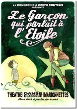 Affiche de Le garçon qui parlait à l'étoile