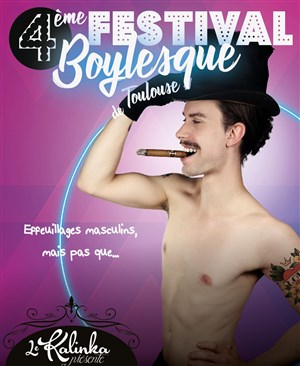 Affiche de 4eme festival Boylesque de Toulouse