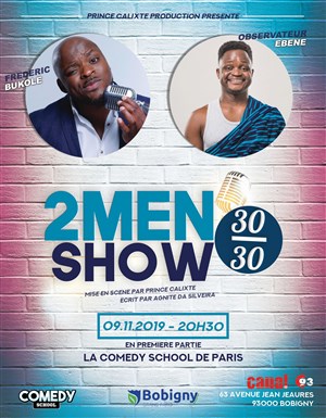 Affiche de Frédéric Bukolé et Observateur Ebène dans 2Men Show