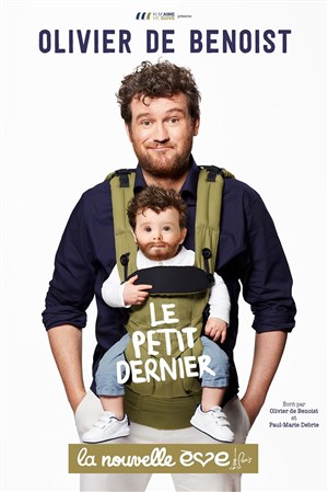 Affiche de Olivier de Benoist dans Le petit dernier