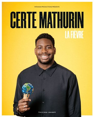 Affiche de Certe Mathurin dans La Fièvre