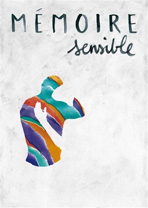 Affiche de Mémoire Sensible