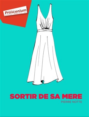 Affiche de Sortir de sa mère
