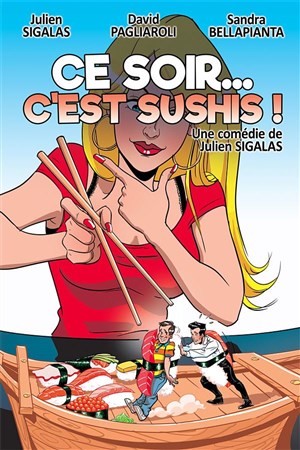 Affiche de Ce soir... c'est sushis !