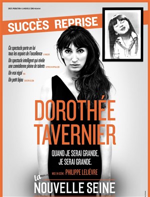 Affiche de Dorothée Tavernier dans Quand je serai grande, je serai grande