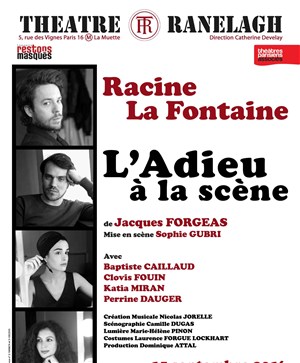 Affiche de Racine La Fontaine, l'adieu à la scène