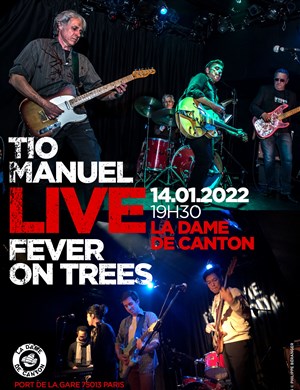 Affiche de Tio Manuel + Fever On Trees