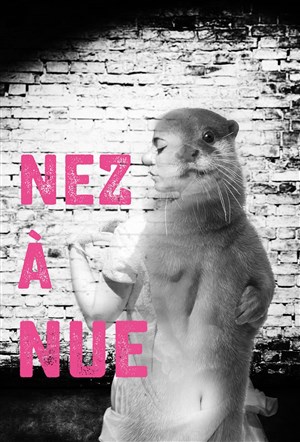 Affiche de Nez à nue