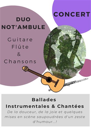 Affiche de Duo Not'ambule : Ballades instrumentales et chantées