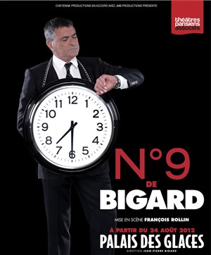 Affiche de Jean-Marie Bigard dans N°9 de Bigard | mis en scène par François Rollin