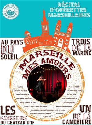 Affiche de Marseille mes Amours