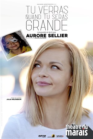 Affiche de Aurore Sellier dans Tu verras quand tu seras grande