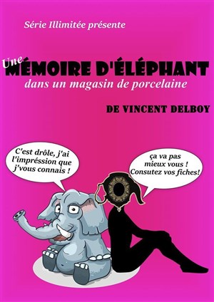 Affiche de Une mémoire d'éléphant dans un magasin de porcelaine