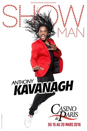 Affiche de Anthony Kavanagh dans Showman