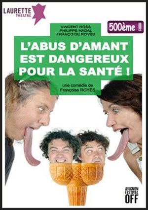 Affiche de L'abus d'amant est dangereux pour la santé