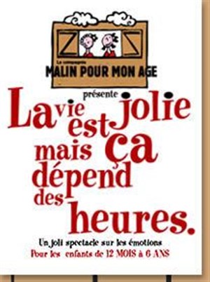 Affiche de La vie est jolie mais ça dépend des jours