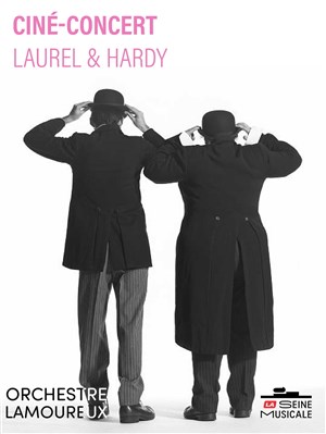 Affiche de Ciné-Concert Laurel & Hardy par l'Orchestre Lamoureux