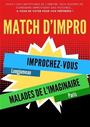 Affiche de Match d'impro Improchez-Vous - Les Malades de l'imaginaire