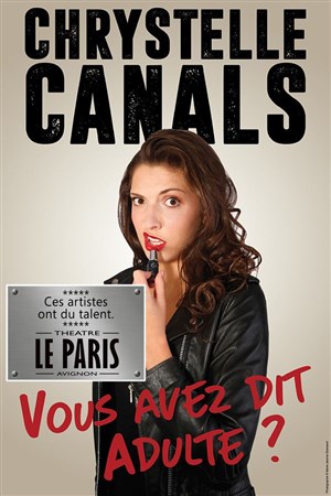 Affiche de Chrystelle Canals dans Vous avez dit adulte ?