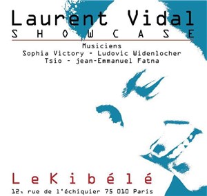Affiche de Laurent Vidal